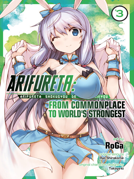 Title details for Arifureta: From Commonplace to World's Strongest, Volume 3 by Ryo Shirakome - Available